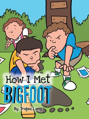 cover image of How I Met Bigfoot